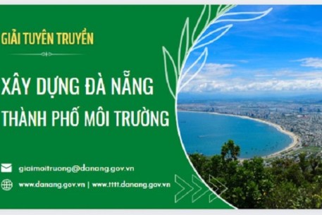 Đà Nẵng phát động cuộc thi “Xây dựng Đà Nẵng là thành phố môi trường”