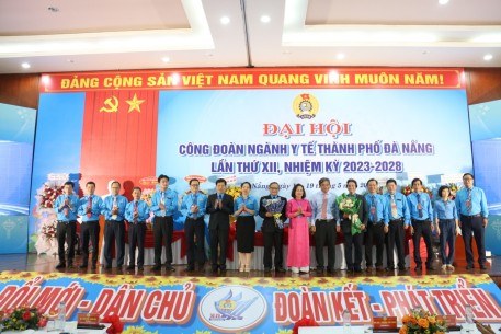 Đại hội Công đoàn ngành Y tế Đà Nẵng đã bầu 15 đồng chí vào Ban Chấp hành khóa XII