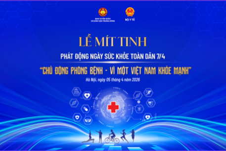 Lần đầu tiên Việt Nam phát động Ngày Sức khỏe toàn dân, nhấn mạnh phòng bệnh chủ động