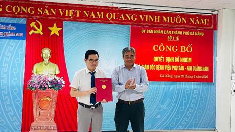 bổ nhiệm Phó Giám đốc Bệnh viện Phụ sản - Nhi Quảng Nam